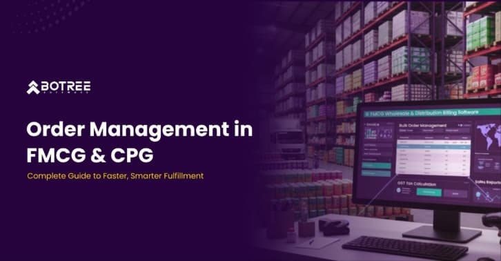 Order Management in FMCG & CPG